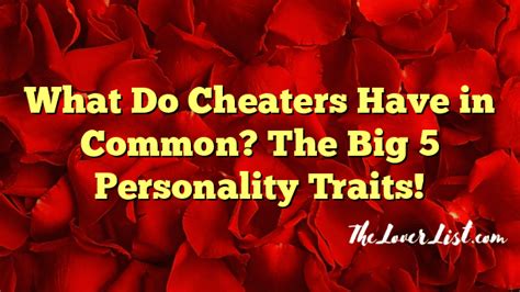 A List of Habits Most Cheaters Have in Common.